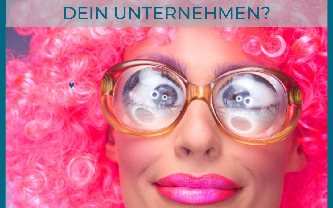 WIEVIEL WITZ VERTRÄGT DEIN UNTERNEHMEN?